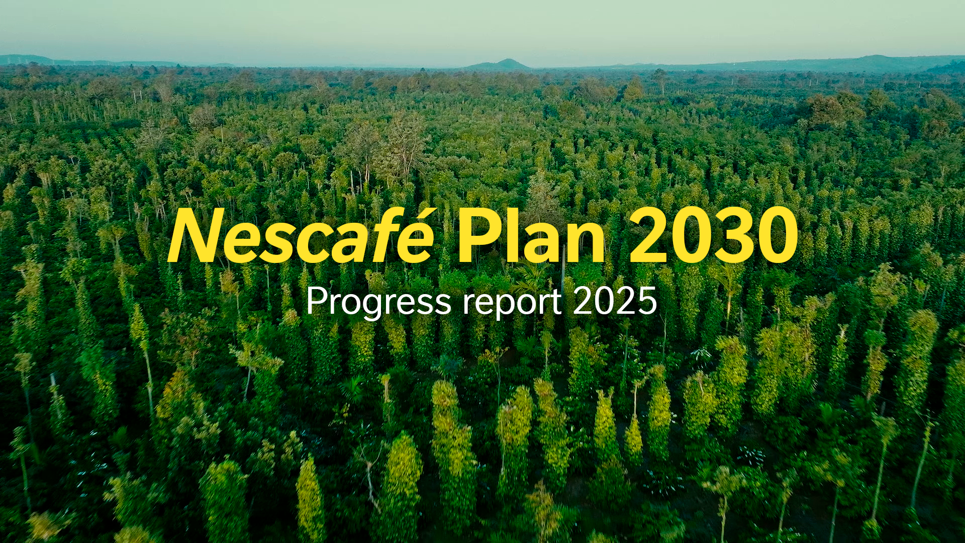 Nescafé Plan 2030 Progress Report