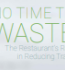 A restaurant actively working to reduce waste.